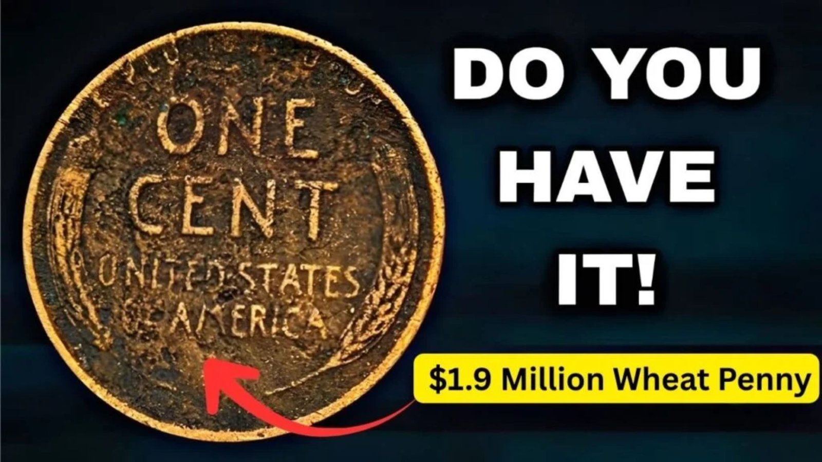 $1.9 Million Wheat Penny
